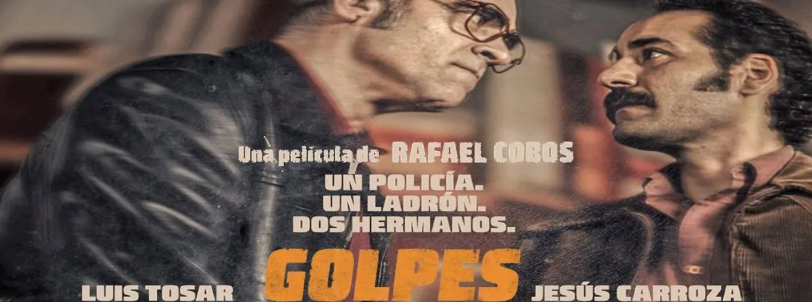 GOLPES, una película de Rafael Cobos